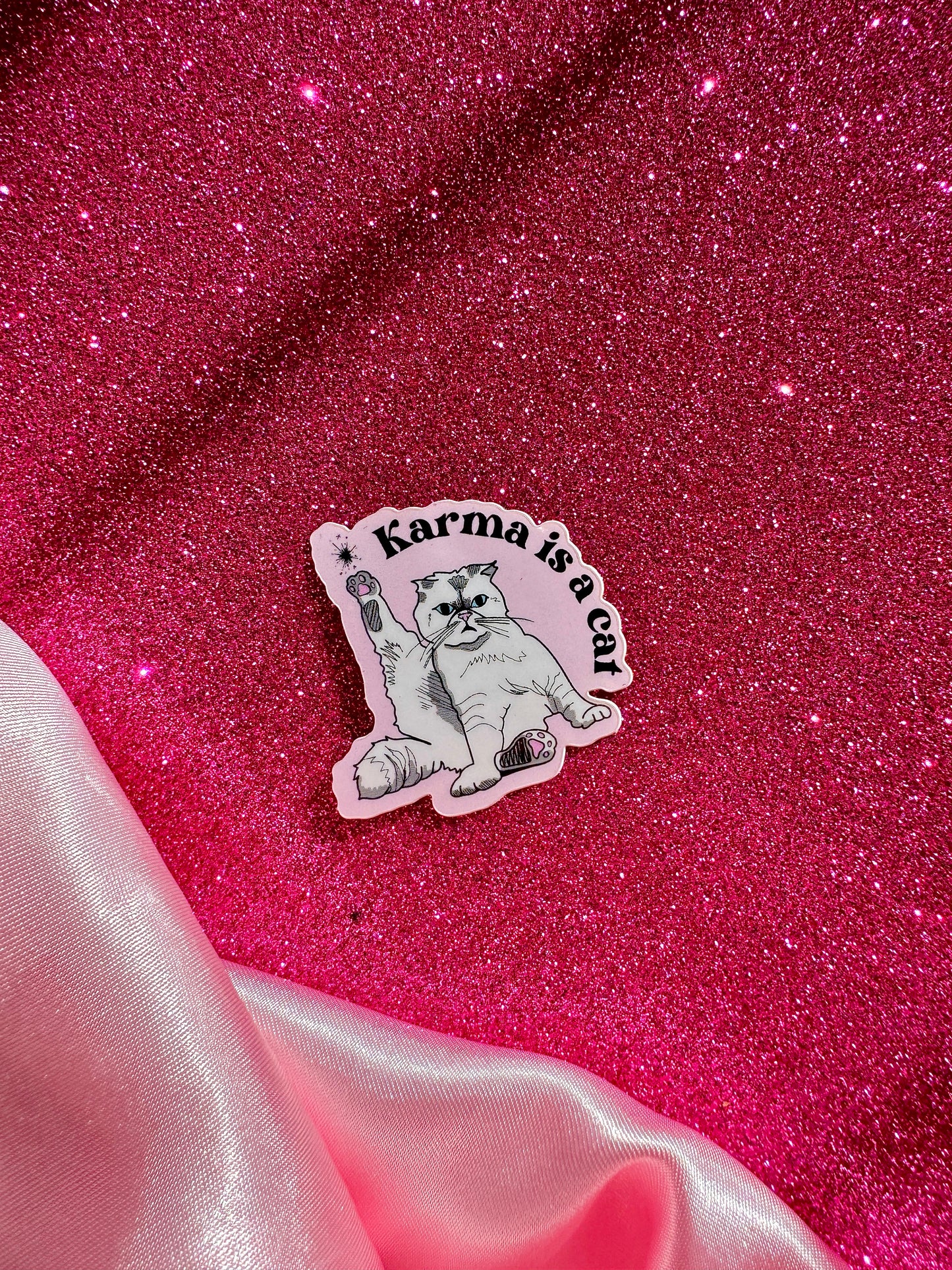 Karma is a Cat Sticker