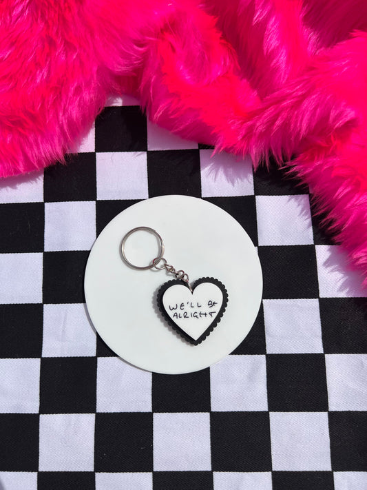 We'll Be Alright Keyring - Black