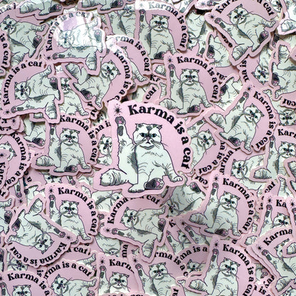Karma is a Cat Sticker