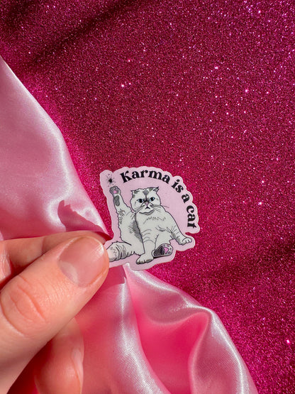 Karma is a Cat Sticker